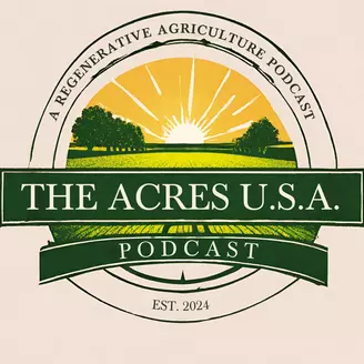 Acres U.S.A. Podcast